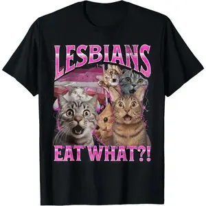 100% Cotton Lesbians Eat What!Funny Cat Gay Pride LGBTQ Pun T-Shirt