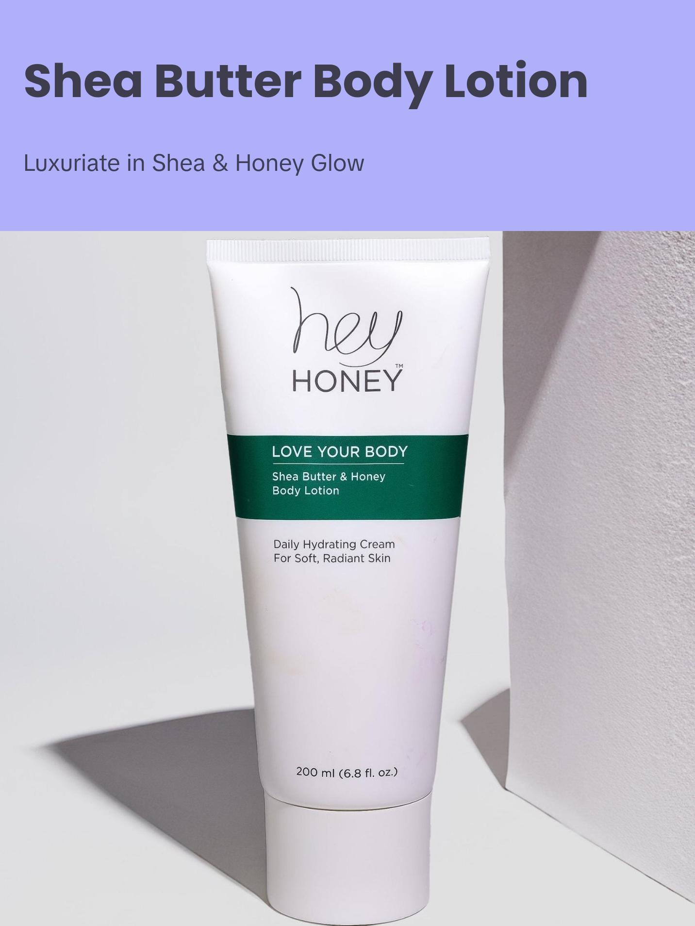 Hey Honey Love Your Body Shea Butter & Honey Body Lotion |Body Moisturizing For Dry Skin Softens & Replenishes & Provides A Natural Glow & Skin Elasticity