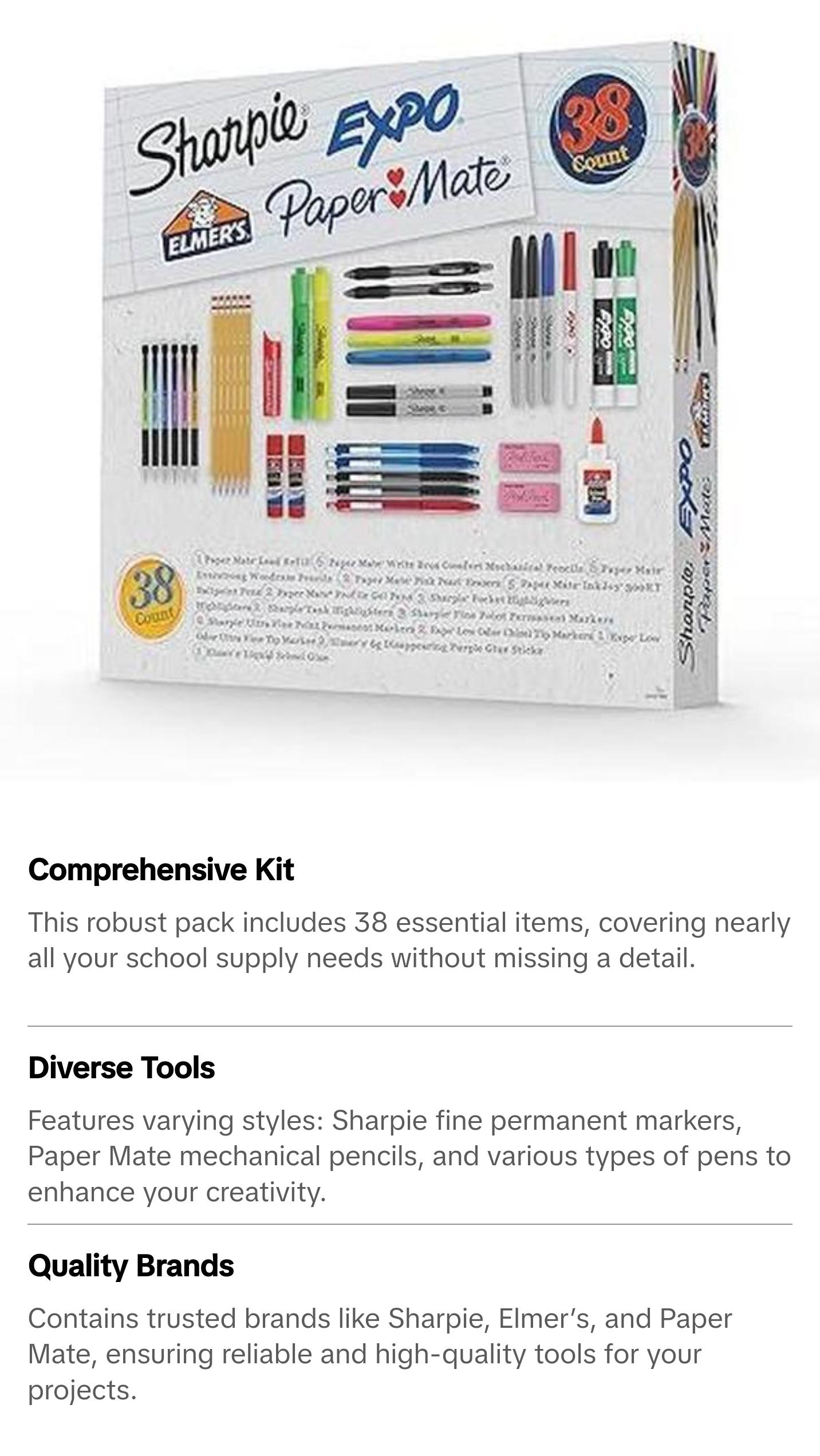 School Supplies Kit, Highlighters, Mechanical Pencils, Glue Sticks, Erasers, Permanent Markers, Gel Pens, Pencils, School Glue and more from Sharpie, Elmer’s, Paper Mate, & Expo, 38 pieces