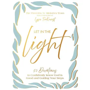 Let In the Light: 50 Devotions to Confidently Know God Is Good and Guiding Your Steps – A Daily Devotional for Advent and Christmas Hardcover – October 28, 2025