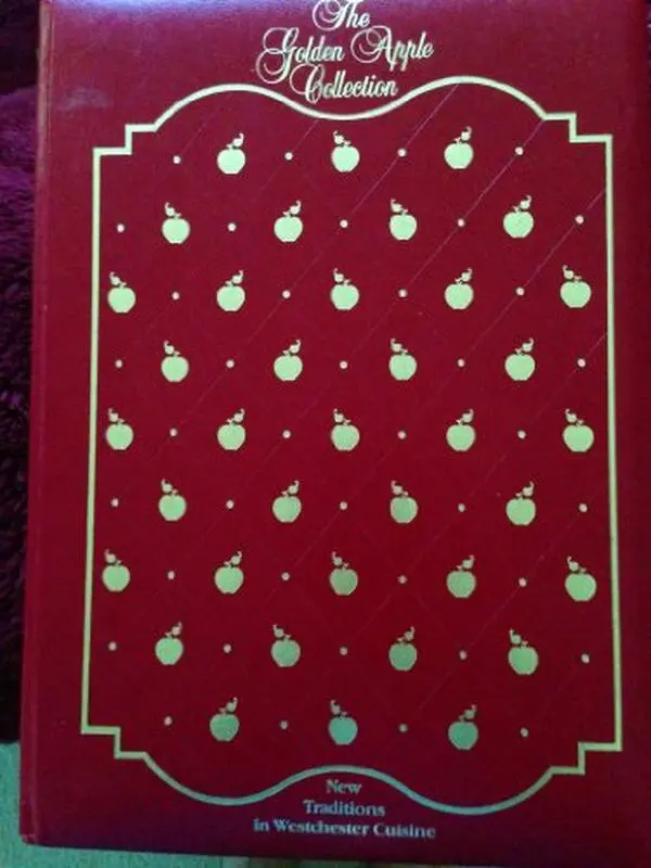 USED-The Golden Apple Collection: New Traditions in Westchester Cuisine by Various contributors (Hardcover)