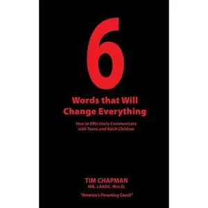 USED-6 Words that Will Change Everything: How to Effectively Communicate with Teens and Adult Children by Chapman, M. a. Msc D. (Paperback)