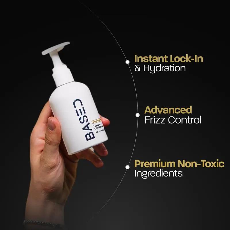 BASED Leave-in Conditioner: All Hair Types Safe, Instant Hydration & Frizz Control for Silky Smooth Hair,a must-have for hassle-free daily hair care!