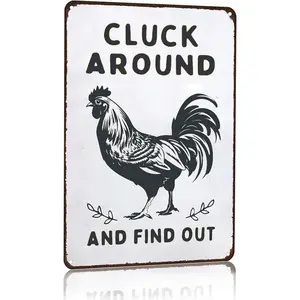 Funny Chicken Metal Plaque Gifts Chicken Cluck Around and Find Out Tin Sign for Home Farm Chicken Coop Farmhouse Kitchen Garden Decor 8 X 12 Inch