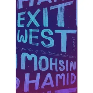 USED-Exit West by Mohsin Hamid (Paperback)