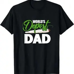 25 Cotton World's Dopest Dad Funny Fathers Day T-Shirt