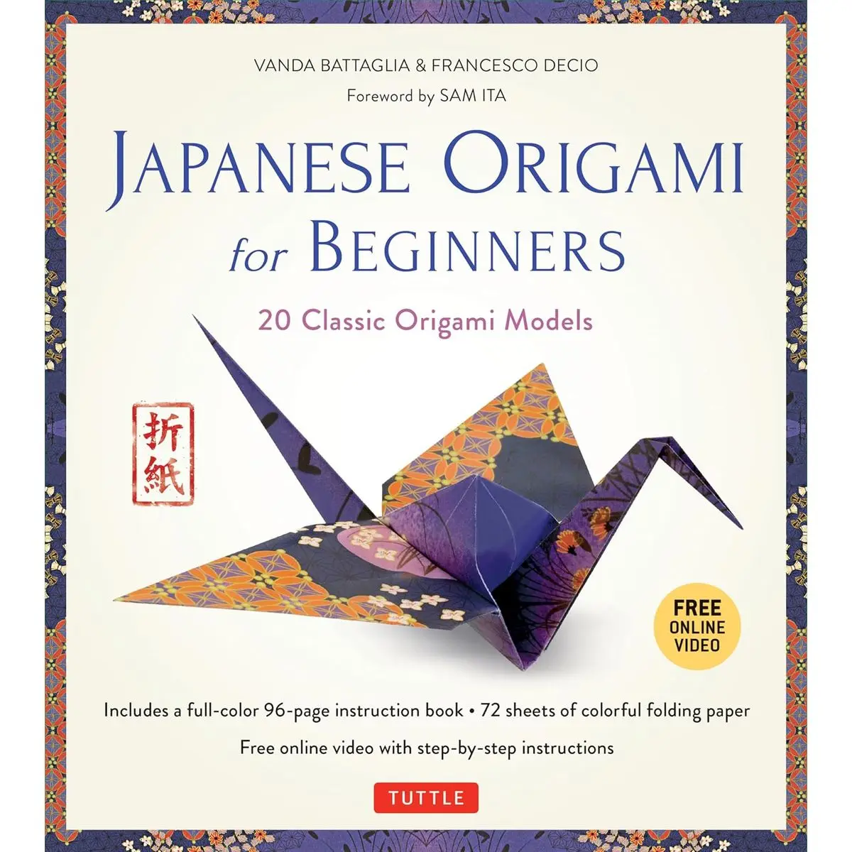 Japanese Origami for Beginners Kit: 20 Classic Origami Models: Kit with 96-page Origami Book, 72 Origami Papers and Instructional Videos: Great for Kids and Adults! Paperback – October 27, 2015