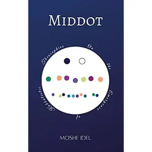 USED-Middot: On the Emergence of Kabbalistic Theosophies by Moshe Idel (Hardcover)