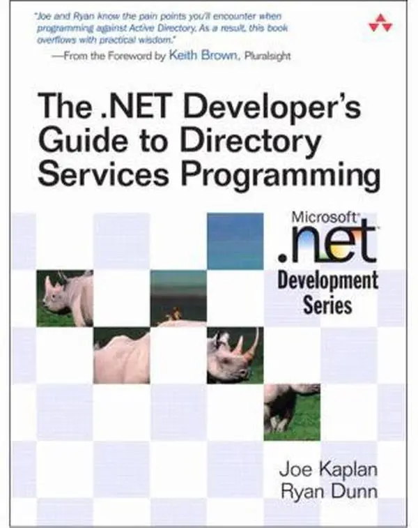 USED-The .Net Developer's Guide to Directory Services Programming by Kaplan, Joe (Paperback)