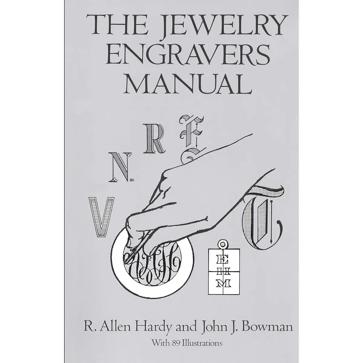 The Jewelry Engravers Manual (Dover Crafts: Jewelry Making & Metal Work) Paperback – June 22, 1994