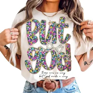 Flowers Floral But God Women Shirt, Christian Clothing cotton Tee, Gift for Her, Jesus Apparel, Religious Top Comfort Summer Womenswear ZY012