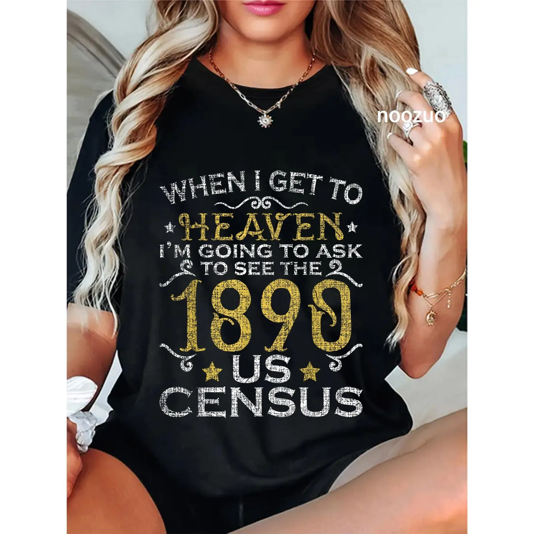 Women's 100% Cotton Round Neck Casual Everyday Graphic T-Shirt - Genealogy Themed, Ask To See The 1890 US Census, For Lady Ancestry Enthusiasts