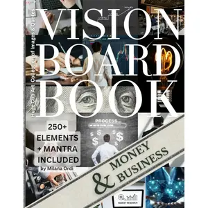 Vision Board Clip Art Book for Money & Business: 250+ Pictures, Quotes, Words & Affirmations, Law of Attraction Kit for Personal Growth, Financial Success, Dreams, Goals, Manifestation Mantra Paperback – August 13, 2025
