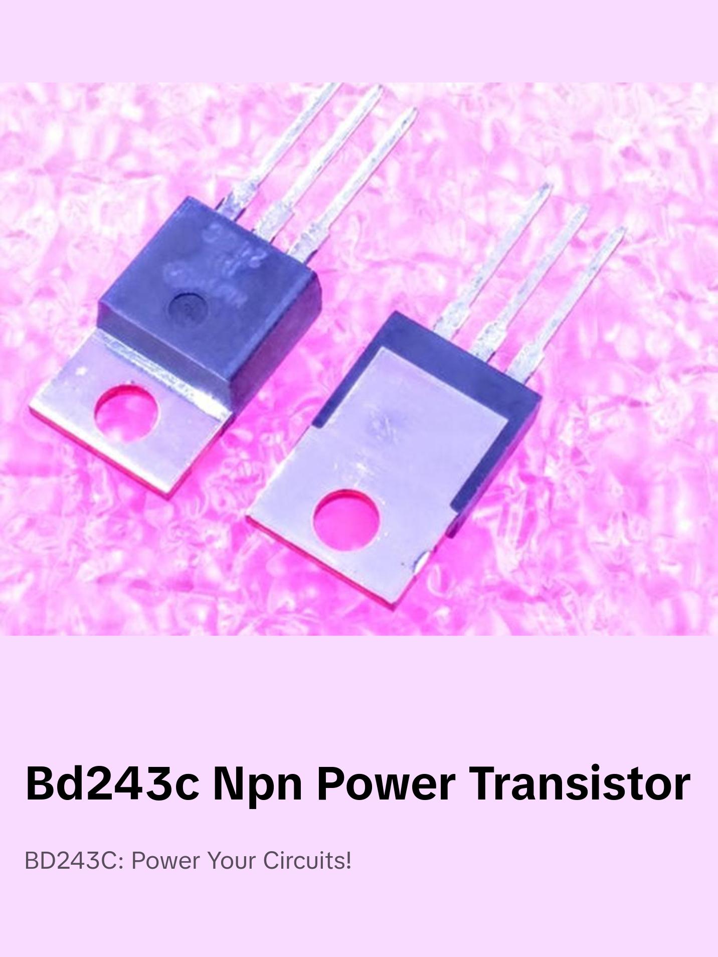 BD243C, NPN Power Transistor Vceo=100V, Ic=6A, Pmax= 65W, Hfe=>15 ...