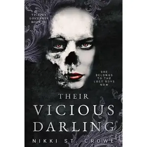 Their Vicious Darling by Nikki St Crowe