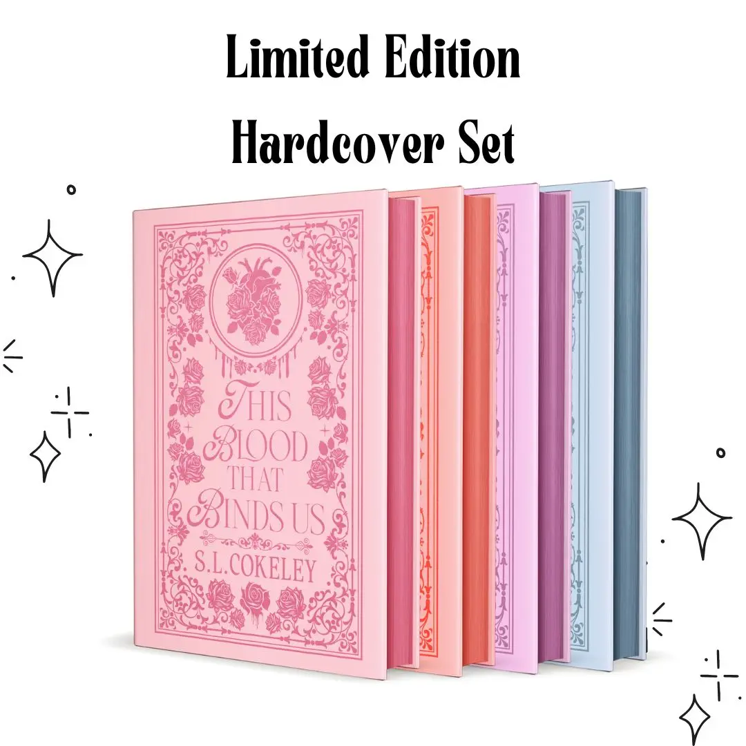 Collector's Edition +Foiled Special Edition+This Blood that Binds Us Complete Series by S.L.Cokeley