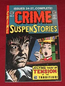 USED-Crime SuspenStories Vol. 6 : Issues 24-27 Complete by unknown author (Paperback)