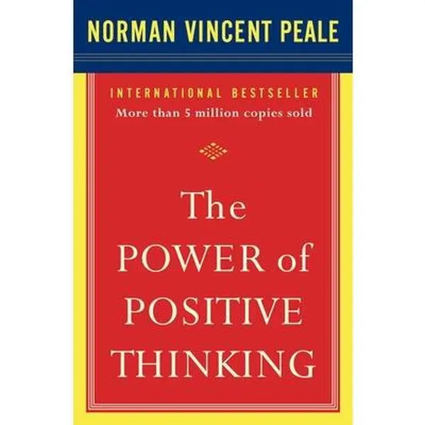 The Power of Positive Thinking: 10 Traits for Maximum Results - Norman Vincent Peale, English International Bestseller Soft Cover Book