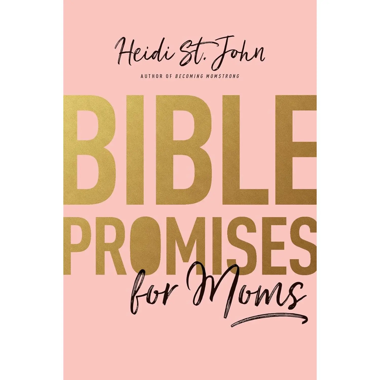 Heidi St. John’s Bible Promises Collectible Book for Christian Moms - Pocket-Size Book with Inspirational Verses, Scriptures, Hope, Guidance, Encouragement, and Topical Index