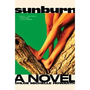 Sunburn -- Chloe Michelle Howarth, Paperback