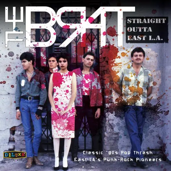 Brat - Straight Outta East L.A. (Vinyl LP)