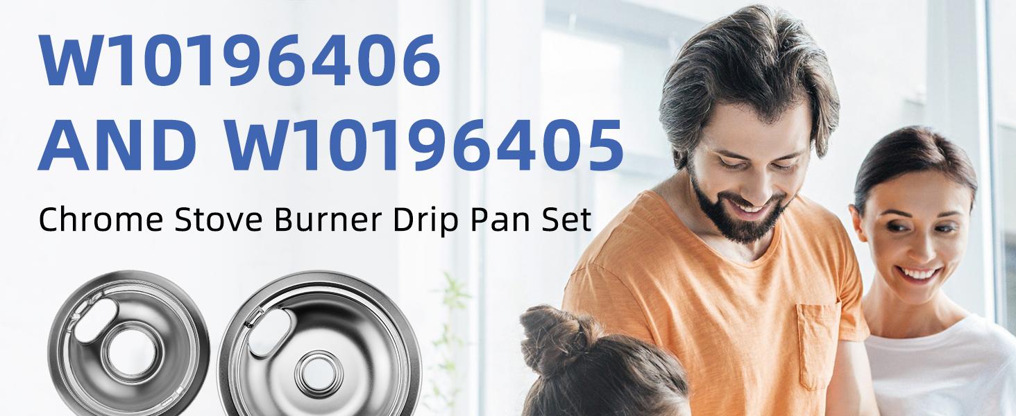 W10196406 and W10196405 Chrome Stove Burner Drip Pan Set for Whirlpool Amana Maytag Magic-Chef Kenmore Electric Range with Locking Slot, Includes 2 6-Inch and 2 8-Inch Drip Bowls