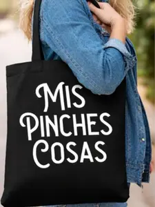 “Mis Pinches Cosas” Black Cotton Tote Bag – Funny Spanish Statement Everyday Bag