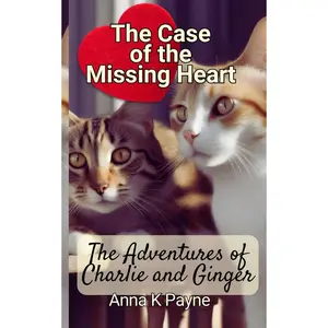 The Case of the Missing Heart (The Adventures of Charlie and Ginger Children's Chapter Books) Paperback – Large Print, March 12, 2025