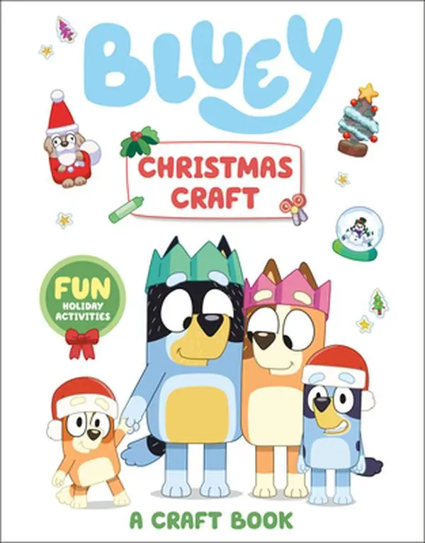 Bluey Christmas Craft Children's English Paperback Book - 18 Crafts & Activities, Penguin Young Readers Licensed, 10.6" h x 8.3" l x 0.4" w