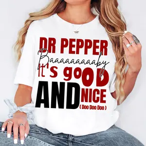 DR PEPPER Baby Its Good and Nice T-shirt, Soda Can T-shirt, Cotton Shortsleeve Streetwear Tshirt
