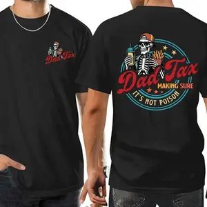 Dad Tax Making Sure It's Not Poison Fathers Day Shirt,Funny Dad Shirt, Dad Tax Shirt, Fathers Day Shirt, Humorous Shirt, Taxation Shirt, Gift For Dad Vintage Streetwear Tshirt Distressed