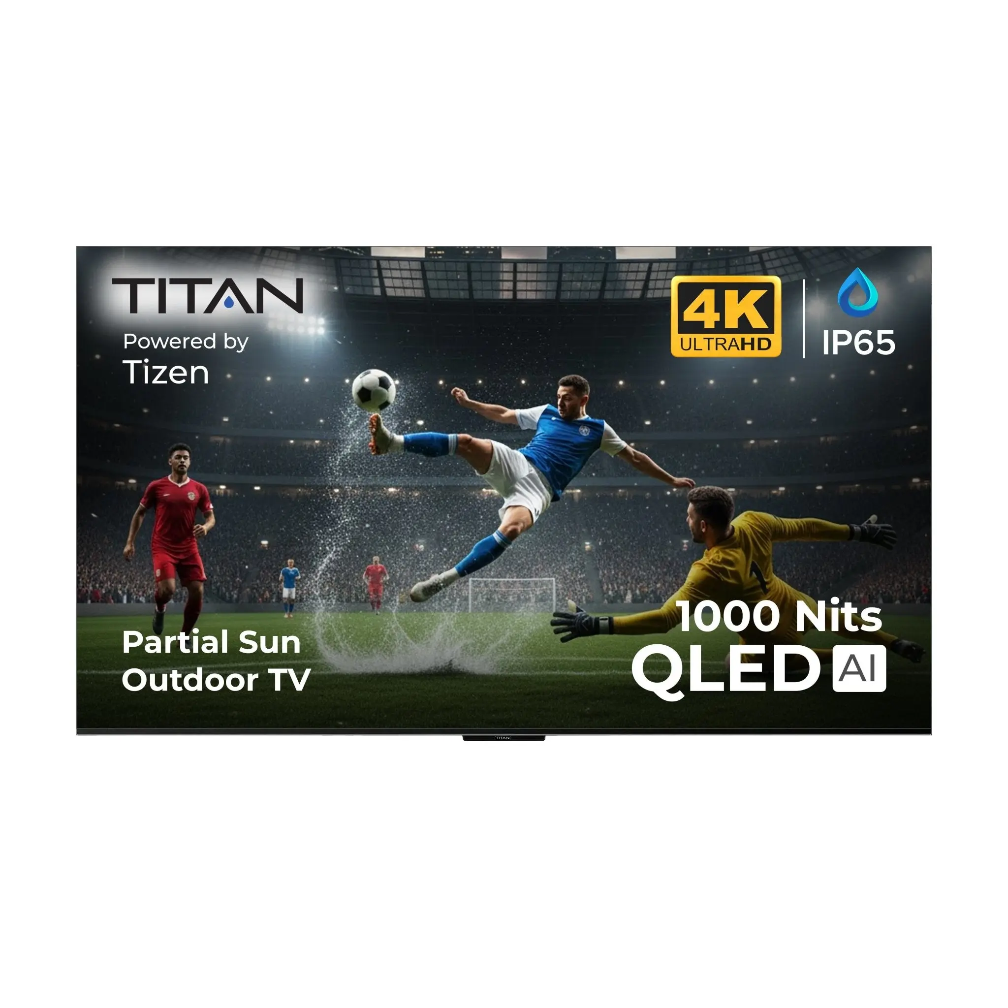 Titan S200 QLED Outdoor TV, Partial Sun, IP65 Smart Weatherproof TV, 4K HDR, 120 Hz, Tizen AI OS, 1000 Nits, Wi-Fi 5, HDR10+, Outdoor TV Cover, Slim Bezel, 2 Year Warranty