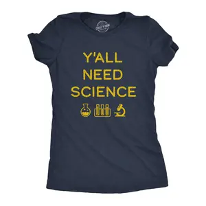 Womens Y'all Need Science T Shirt Funny Nerdy Chemstiry Graphic Novelty Tee Funny Womens T Shirts Cute Vintage Fashion Casual Ladies T-Shirt Gift Funny Science Top Women's Novelty Tees Navy