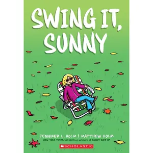 Swing it, Sunny: A Graphic Novel (Sunny #2) (2) Paperback – September 12, 2017