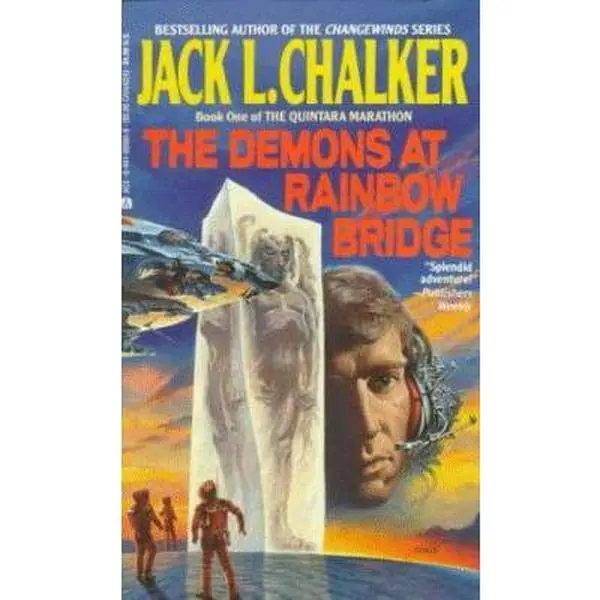 USED-The Demons at Rainbow Bridge (The Quintara Marathon, Book 1) by Jack L. Chalker (Unknown)