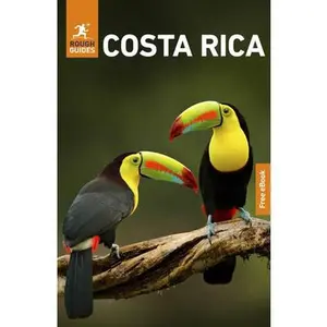 Rough Guides Costa Rica: Travel Guide with eBook -- Rough Guides - Paperback