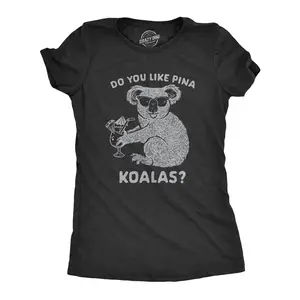 Womens Do You Like Pina Koala T shirt Funny Vacation Tropical Cruise Graphic Tee Funny Womens T Shirts Cute Vintage Fashion Casual Ladies T-Shirt Gift Drinking Tops for Women Funny Animal Top Women's Novelty Black
