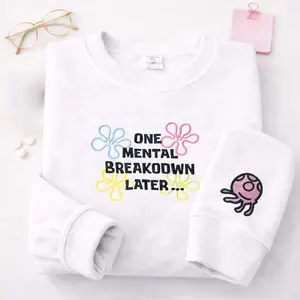 [MADE IN US] One Mental Breakdown Later Embroidered Sweatshirt | Jellyfish Embroidered Hoodie