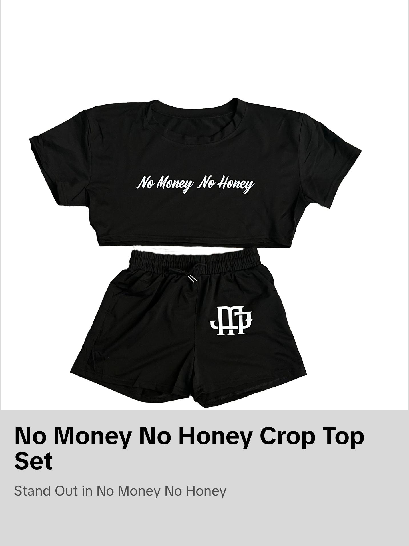 No Money No Honey Crop Top Short Set