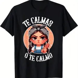 [100% Cotton]    Women Shirt Shor Sleeves Black Te Calmas O Te Calmo Spanish Chancla Sarcastic Spanish Mom T-Shirt Top Womenswear Golf Gift T-Shirt For Men And Women.