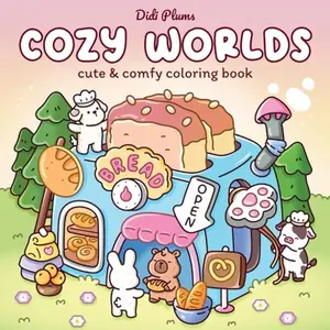 Cozy Worlds: Cute Coloring Book for Adults and Teens Featuring Adorable Animals in Comfy Little Spaces for Relaxation