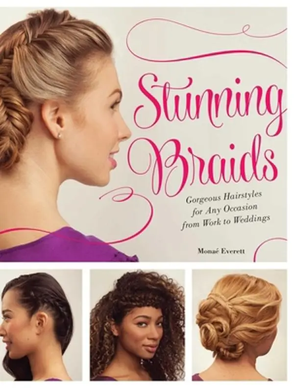 Used Braid Tutorial Book - Step-by-Step Guide to Gorgeous Statement Hairstyles by Monae Everett (Paperback)