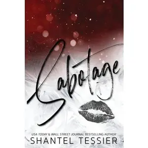 Sabotage Shantel Tessier Paperback - Original Edition by Tessier