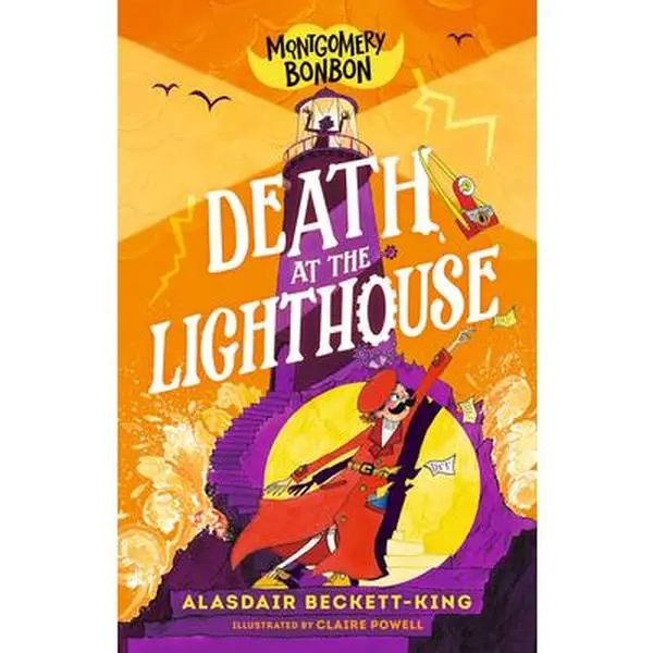 Montgomery Bonbon: Death at the Lighthouse -- Alasdair Beckett-King, Hardcover