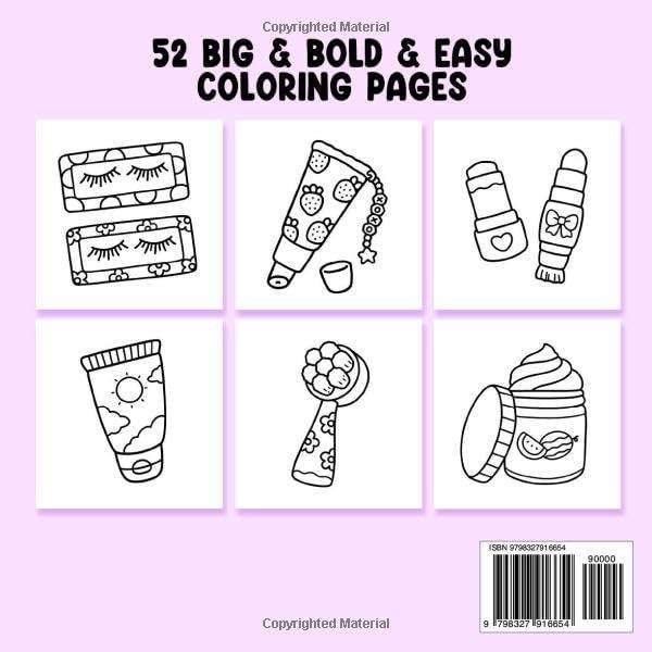 Coloring Book for Adults and Kids, Bold and Easy, Simple and Big Designs for Relaxation Featuring Cosmetic Items, Makeup, and Skincare Products (Bold & Easy Coloring) Paperback – June 8, 2024