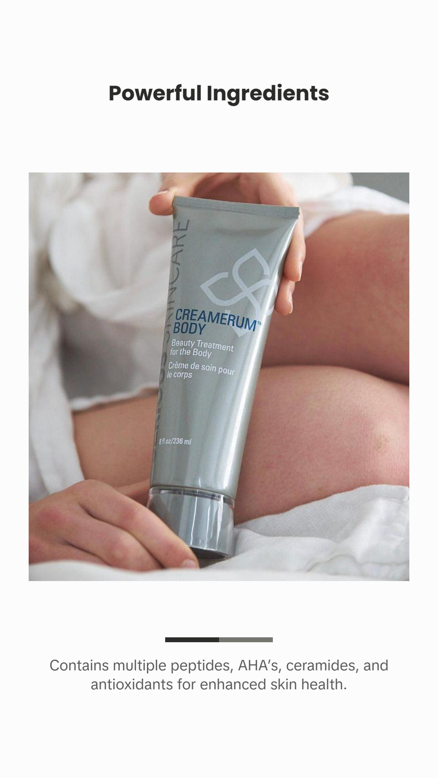 Creamerum™ Body