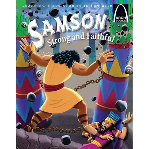 Samson, Strong and Faithful Paperback – January 1, 2015