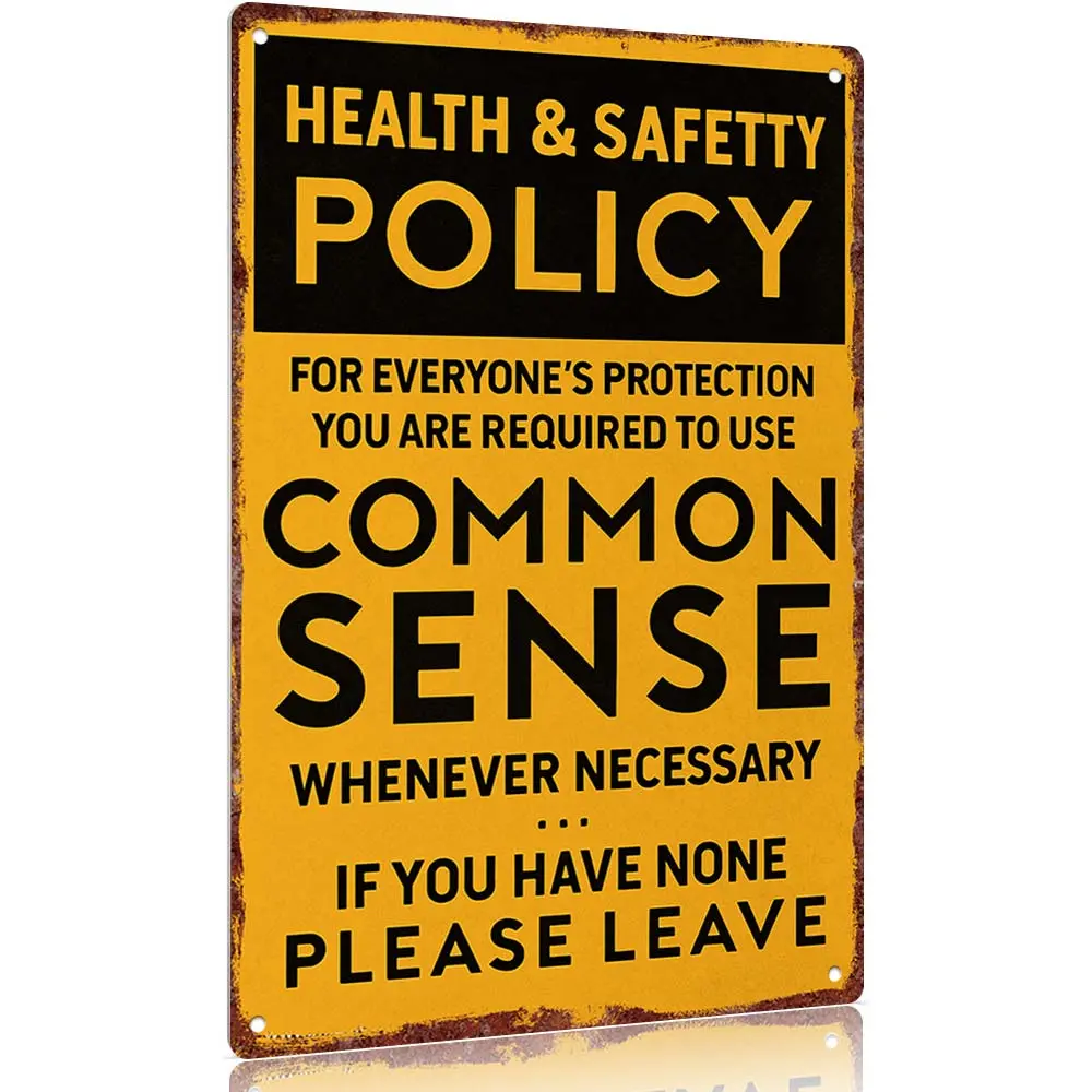 Vintage Durable Aluminium Decorative Plaque - "Health & Safety Policy - Use Common Sense" 12x8in Funny Signage, Fast Wall Hang Home Supplies Wall Art for Home Workshops, Office Hanging Gift