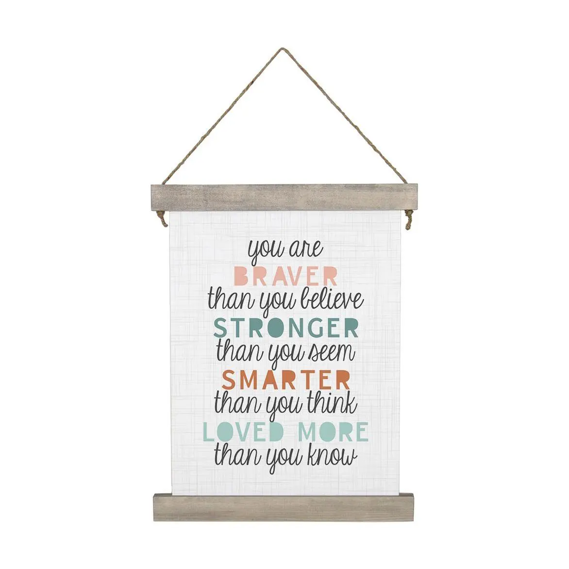 Sincere Surroundings 27.5" Braver Stronger Hanging Canvas
