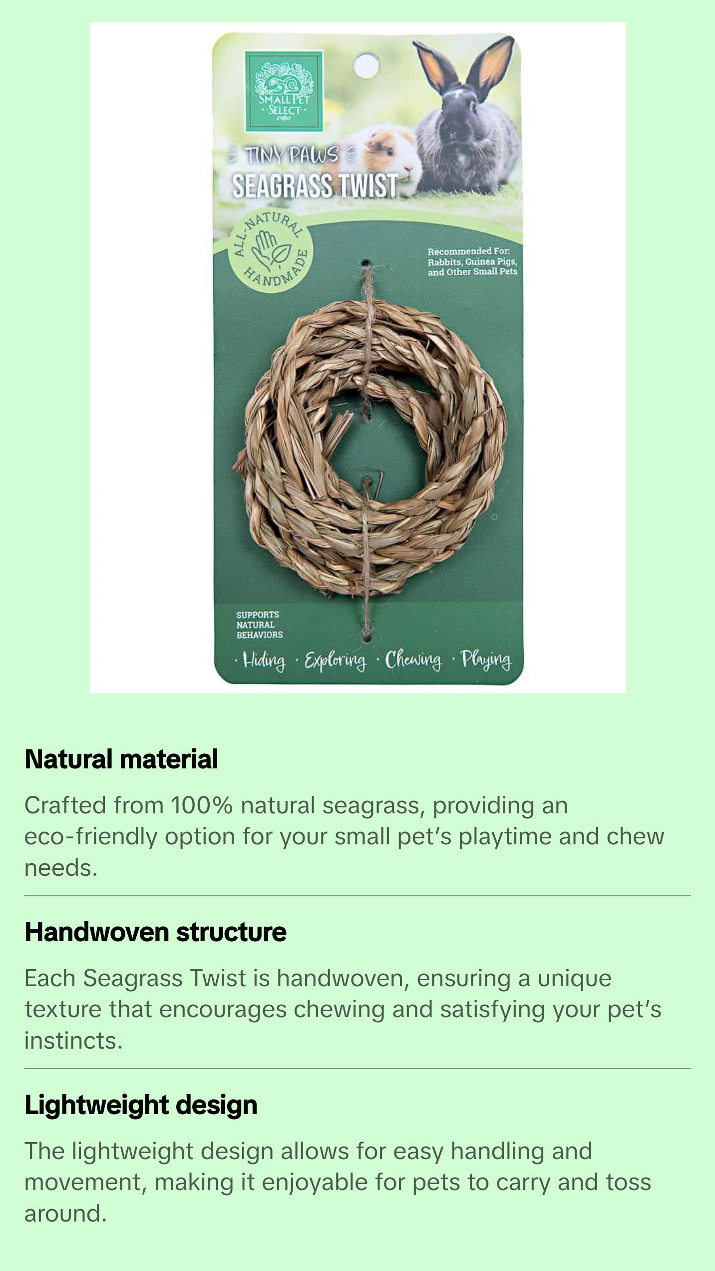 Tiny Paws Seagrass Twist